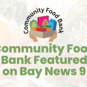 Community Food Bank Featured on Bay News 9